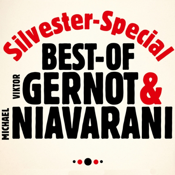 Viktor Gernot & Michael Niavarani Silvester Special © Niavarani & Hoanzl GmbH