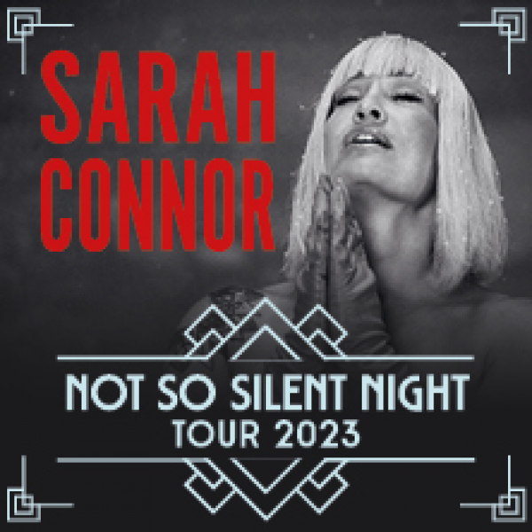 Sarah Connor 2023 Not So Silent Night quadrat © Show Factory