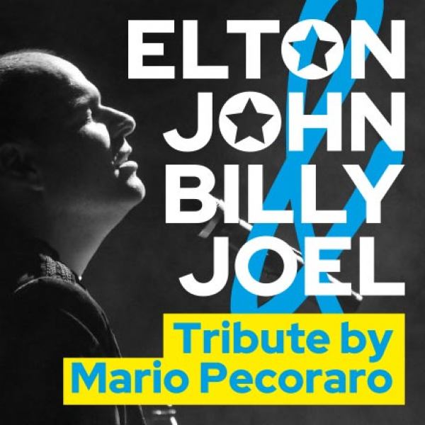 Mario Pecoraro Elton John & Billy Joel Tribute © Pecoraro Arts & Entertainment GmbH